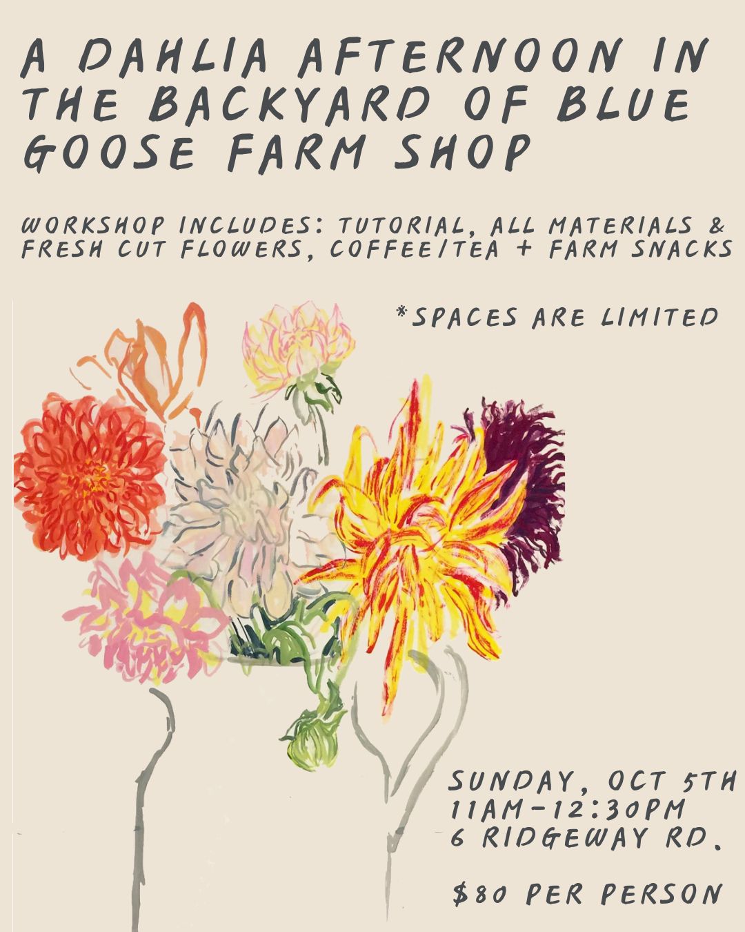 A Dahlia Afternoon - Workshop (Sunday, Oct 5th)