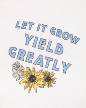 Let It Grow, Yield Greatly T-Shirt